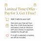 The image is a limited time offer advertisement for a gift set. It provides instructions for customers to add three sets to their cart, pick a free set from the 4-for-3 Gift Zone Section, and leave a note at checkout with their choice, without any payment needed. If no gift is selected, a mystery set will be included.
