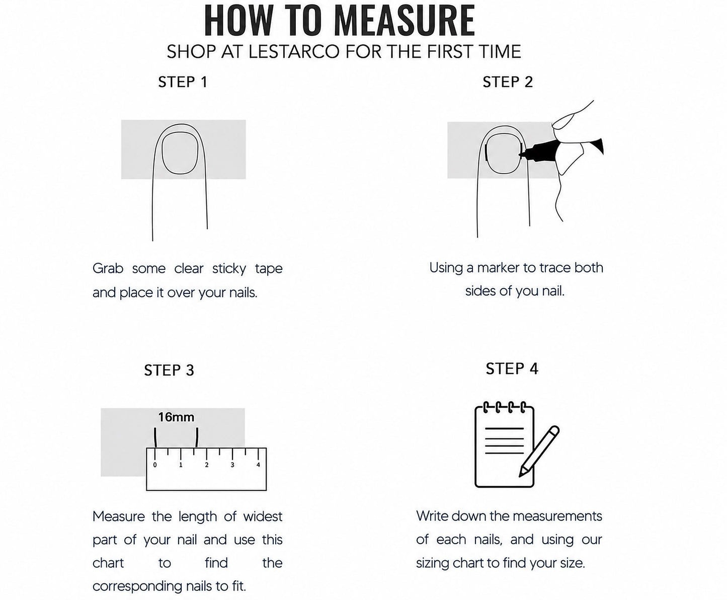 The image is a step-by-step guide on how to measure your nails using a chart and a ruler. It provides instructions on how to measure the width of the nails and use the chart to find the corresponding nails to fit.